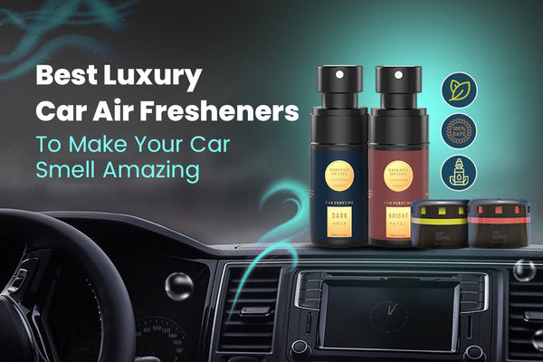 Luxury Car Air Freshener: Elevate Your Ride with Premium Scents